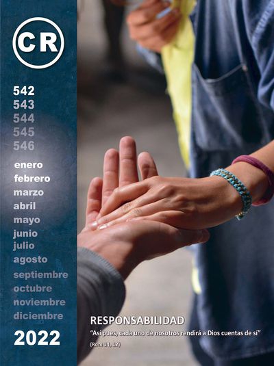 Revista CR: Responsabilidad. “Así pues, cada uno de nosotros rendirá a Dios cuentas de sí”