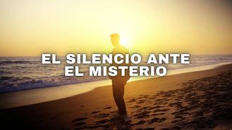 El silencio ante el misterio